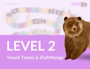 VOWEL POWA(R) LEVEL 2 - Vowel Teams & Diphthongs