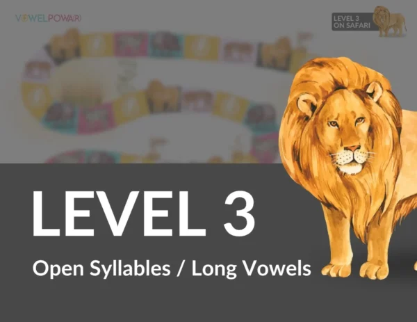 VOWEL POWA(R) LEVEL 3 - Open Syllables / Long Vowels